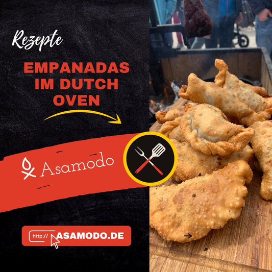 Empanadas im Dutch Oven - Asamodo