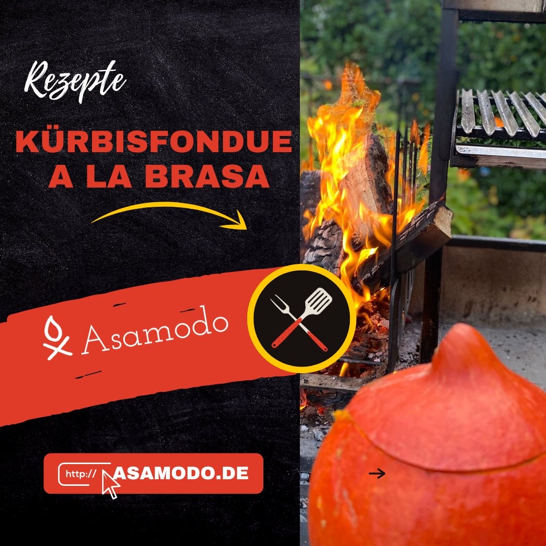 Rezept 11: Kürbisfondue a la Brasa - Asamodo